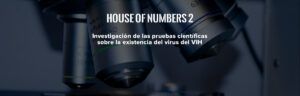 pruebas cientificas vih house of numbers 2