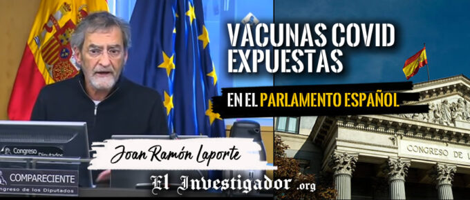 [Video] Joan Ramón Laporte. Catedrático experto en farmacovigilancia en la Comisión de investigación del congreso de los diputados de España sobre las vacunas experimentales Covid19